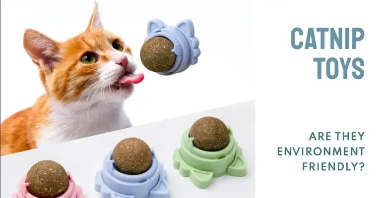 Are Catnip Toys Eco-Friendly?